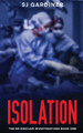 Isolation by Sj Gardiner 9781923064003