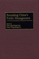 Remaking China's Public Management by Peter Lee 9781567203370