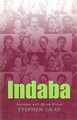 Indaba: Interviews with African Writers by Stephen Gray 9781869190897