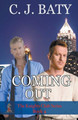 Coming Out by C J Baty 9781540153197