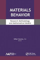 Materials Behavior: Research Methodology and Mathematical Models by Mihai Ciocoiu 9781771887373