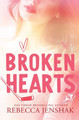 Broken Hearts by Rebecca Jenshak 9781951815172