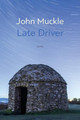 Late Driver by John Muckle 9781848617308