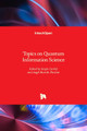 Topics on Quantum Information Science by Sergio Curilef 9781839687686