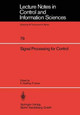 Signal Processing for Control by Keith Godfrey 9783540165118