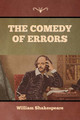 The Comedy of Errors by William Shakespeare 9781636376066