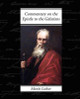 Commentary on the Epistle to the Galatians by Dr Martin Luther 9781605970660
