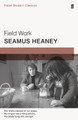 Field Work: Faber Modern Classics by Seamus Heaney