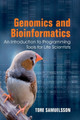Genomics and Bioinformatics: An Introduction to Programming Tools for Life Scientists by Tore Samuelsson 9781107008564