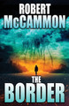 The Border by Robert McCammon 9781941971239