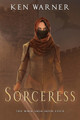 Sorceress by Ken Warner 9781960081032