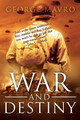 War and Destiny by George Mavro 9781590955727