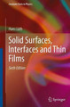 Solid Surfaces, Interfaces and Thin Films by Hans Luth 9783319307541