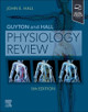 Guyton & Hall Physiology Review John E. Hall 9780443111037