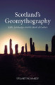 Scotland's Geomythography Stuart McHardy 9781804252000