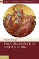 The Collaborative Constitution Aileen Kavanagh 9781108717533