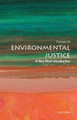 Environmental Justice: A Very Short Introduction Hill 9780197630136