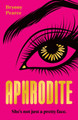 Aphrodite Bryony Pearce 9781916747548