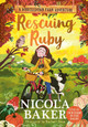 Rescuing Ruby: Volume 2 Nicola Baker 9781398544352