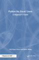 Python for Excel Users: A Beginner's Guide Chi-Chun Chou 9781032936765