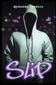 Slip by Quoleena Sbrocca 9781090951267