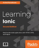 Learning Ionic - by Arvind Ravulavaru 9781786466051