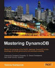 Mastering DynamoDB by Tanmay Deshpande 9781783551958
