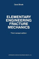 Elementary engineering fracture mechanics by David Broek 9789401183703