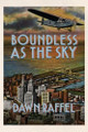 Boundless as the Sky by Dawn Raffel 9781952386763