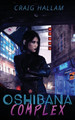 Oshibana Complex by Craig Hallam 9781908600974