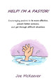 Help! I'm a Pastor by Joe McKeever 9781960326850