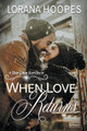 When Love Returns by Lorana Hoopes 9781386282150