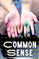 Common Sense by Jamie Todd 9781642611427