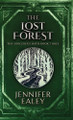 The Lost Forest by Jennifer Ealey 9784867511862