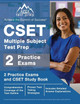 CSET Multiple Subject Test Prep: 2 Practice Exams and CSET Study Book [Includes Detailed Answer Explanations] by J M Lefort 9781637751954