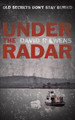 Under the Radar by David R. Ewens 9781781486238