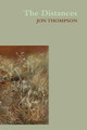The Distances by Jon Thompson 9781848619210