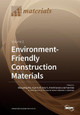 Environment-Friendly Construction Materials: Volume 2 by Shaopeng Wu 9783039210145