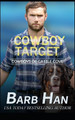 Cowboy Target by Barb Han 9781952586132