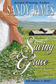 Saving Grace by Sandy James 9781940295046