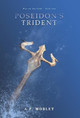 Poseidon's Trident by A P Mobley 9781732093751