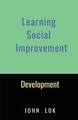Learning Social Improvement Development by John Lok 9798887721606
