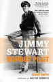 Jimmy Stewart: Bomber Pilot Starr Smith 9780760328248