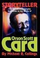 Storyteller: The Official Guide to the Works of Orson Scott Card by Orson Scott Card 9781892950499