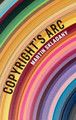 Copyright's Arc by Martin Skladany 9781108484787