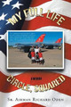 My Full Life Circle, Squared by Richard Oden 9781635255621