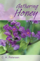 Gathering Honey by C. H. Petersen 9781490717166