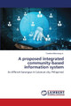 A proposed integrated community-based information system by Teodoro Macaraeg, Jr 9786203409635