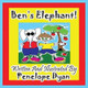 Ben's Elephant! by Penelope Dyan 9781614770220