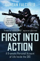 First into Action by Duncan Falconer 9781839012341